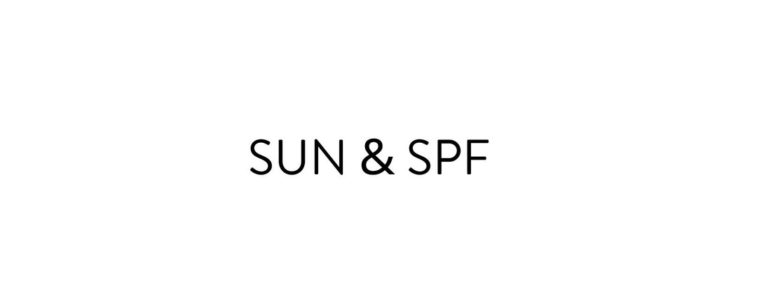 Sun & SPF